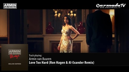 Armin van Buuren - Love Too Hard (ron Hagen & Al-exander Remix)