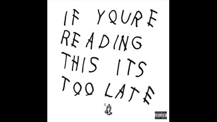 *2015* Drake - Now and forever