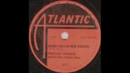 Mardi Gras in New Orleans by Professor Longhair (1950)