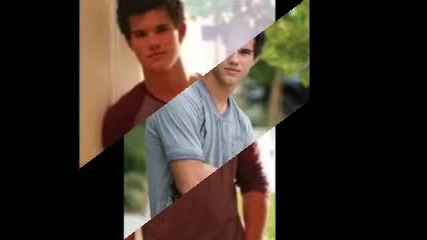 * Taylor Lautner ... невероятно сладък ... 