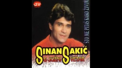 Sinan Sakic - 1983 -sad te drugi ljubi
