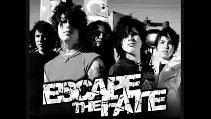 Escape The Fate - When I Go Out, I Want To Go Out On A Chariot Of Fire