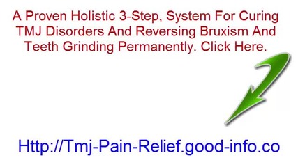 Bruxism, Toddler Grinding Teeth, Tmj Pain Relief, Tmj Therapy, Tmj Treatment Options