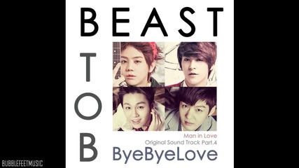 Changsub & Ilhoon of Btob and Yoseob & Dongwoon of B2st - Bye Bye Love [when A Man's In Love Ost]