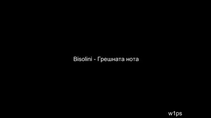 Bisollini - Грешната нота + текст [една стара и много добра песен !]