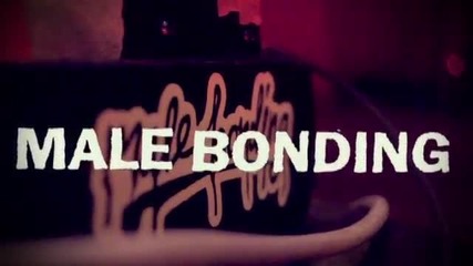 Male Bonding - Channeling (live Performance Video)