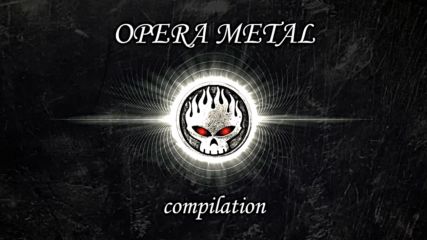 Opera Metal Music Epic Compilation 2016
