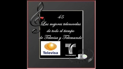 Top 45-las mejores telenovelas de todo el tiempo