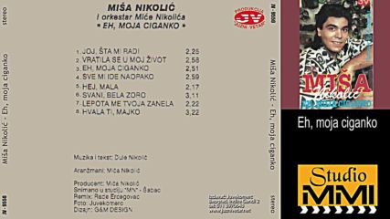 Misa Nikolic - Eh moja ciganko