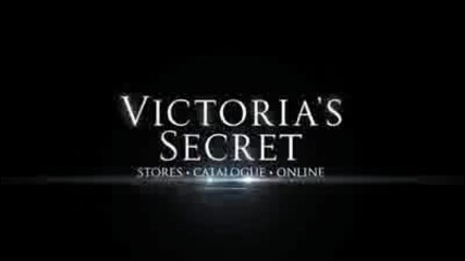 Реклама на Victorias Secret - Incredible Spot 2010 