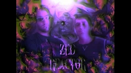 Zed Reactor - Hocus Pocus