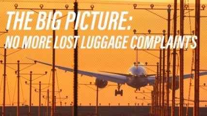 You'll never lose your luggage again