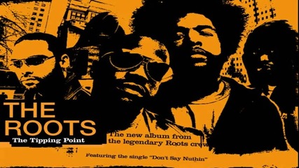 The Roots - Dynamite 