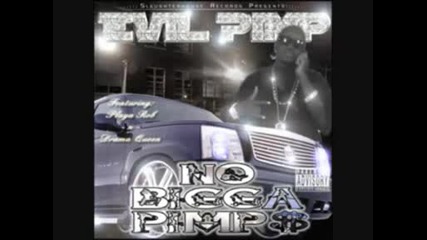 Evil Pimp - I Stay Fresh