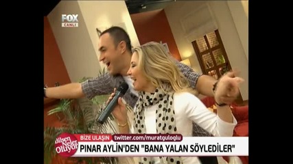 Pinar Aylin - Bana Yalan Soyledile