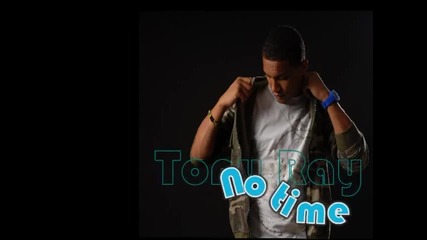 Tony Ray - No Time