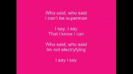 Who said - Hannah Montana (lyrics)
