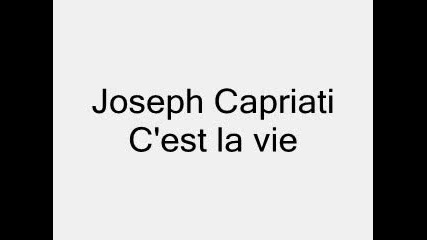 Joseph Capriati - Cest la vie