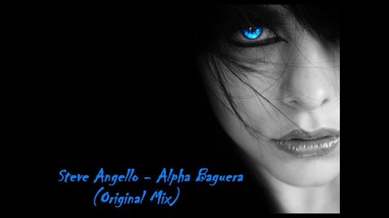 Steve Angello - Alpha Baguera (original Mix) 