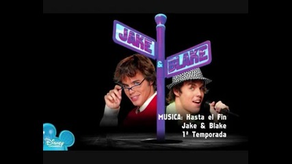 Hasta el Fin - Jake & Blake 