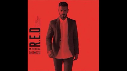 09. M Pokora - Entre Parenthese ( Album R. E. D )