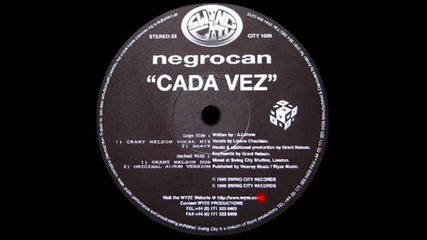 Negrocan - Cada Vez (grant Nelson Dub)