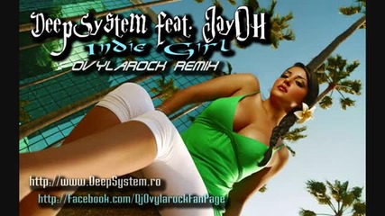 Deepsystem feat. Jayoh - Indie Girl Remix