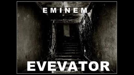 Eminem - Elevator