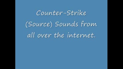 Counter-strike (source) Sounds