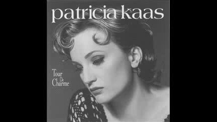 Patricia Kaas - Juste Une Chanson