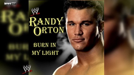 Wwe_ Burn In My Light (randy Orton) [feat. Mercy Drive] - Single w_ Cutom Cover