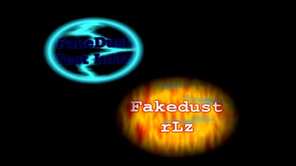 Fakedust Test Intro
