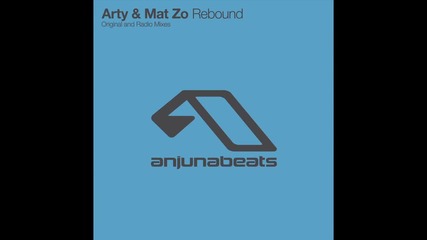 Arty & Mat Zo - Rebound