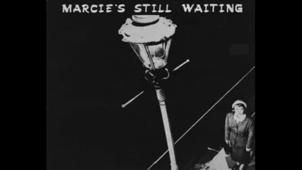 Marcie s Still Waiting - 66 