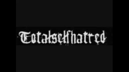 Totalselfhatred - At War With Myself 