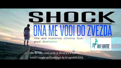 Shock - Ona me vodi do zvezda - (audio 2014) Hd