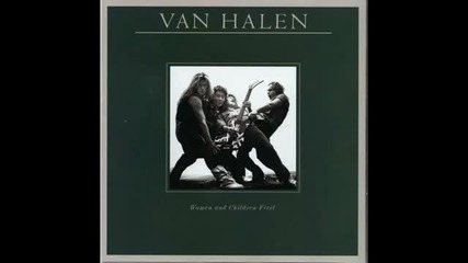 Van Halen- Women And Children First 1980 - Цял Албум
