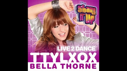 Bella Thorne - Ttylxox (music Only)