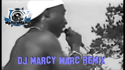 2pac - Gat's Burst (buck, Buck) (dj Marcy Marc Remix)