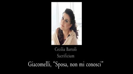 Cecilia Bartoli - Sposa, non mi conosci - 2009 