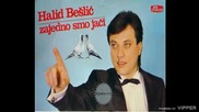 Halid Beslic - Mnogi su je poljubili - (Audio 1986)