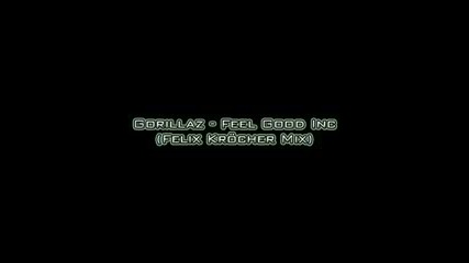Gorillaz - Feel Good Inc (dj Chekk Schranz Bootleg)