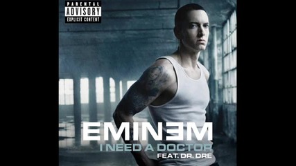 Eminem - I Need a Doctor