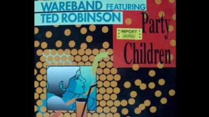 Wareband - Party Children 1990 