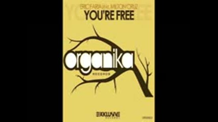 Eric Faria feat. Milton Cruz - You're Free (original Mix) - www.uget.in