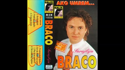 Braco Sarajlija - Sta uradi hej kafano - (audio 1994)hd