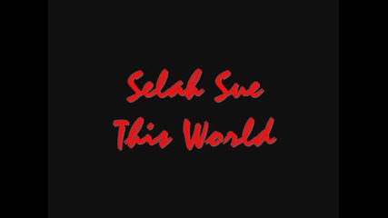 Selah Sue - This World