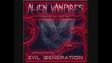 Alien Vampires - We will rise 