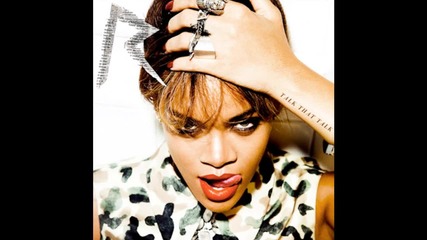 Rihanna - You Da One