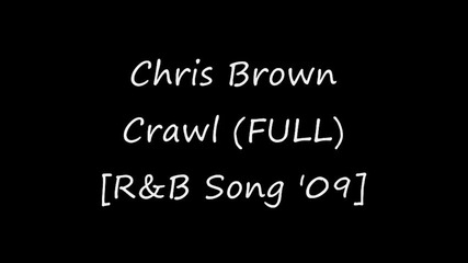 Chris Brown - Crawl [r&b Song 09]